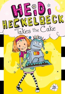 Heidi Heckelbeck Takes the Cake: Volume 28 image