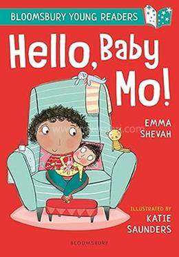 Hello, Baby Mo! 