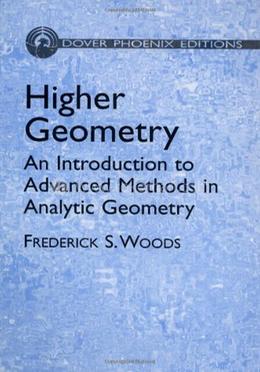Higher Geometry: An Introduction to Advanced Methods in Analytic Geometry