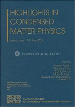 Highlights in Condensed Matter Physics - Volume-695