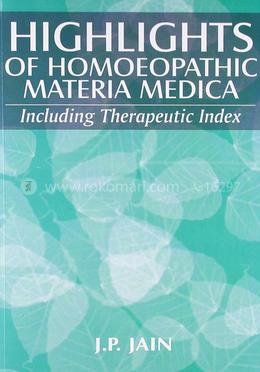 Highlights of Homoeopathic Materia Medica