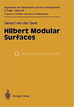 Hilbert Modular Surfaces