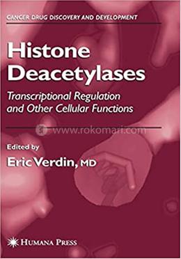 Histone Deacetylases