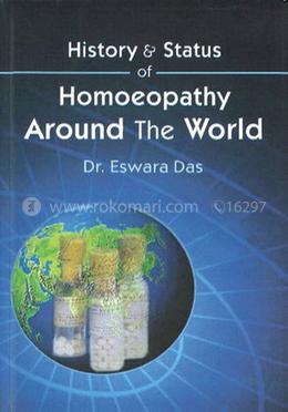 History And Status Homoeopathy Around The World