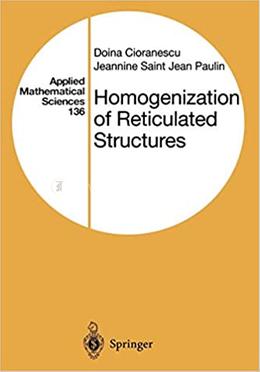 Homogenization of Reticulated Structures