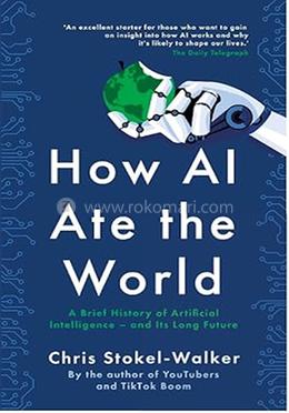 How AI Ate the World