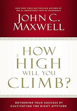 How High Will You Climb?