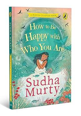 How to Be Happy with Who You Are 