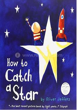 How to Catch a Star