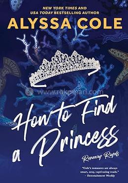 How to Find a Princess