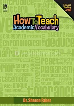 How to Teach Academic Vocabulary