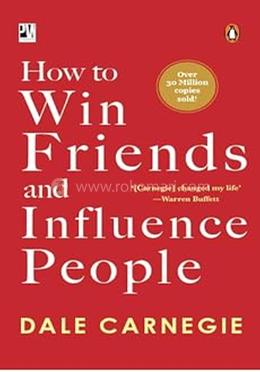 How to Win Friends and Influence People