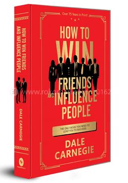 How to Win Friends and Influence People