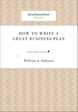 How to Write a Great Business Plan 