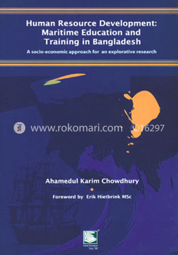 Human Resource Development : Maritime Education and Training in Bangladesh