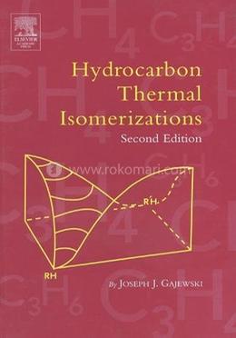 Hydrocarbon Thermal Isomerizations