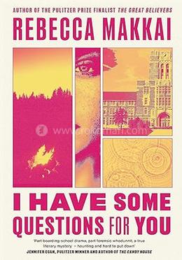 I Have Some Questions For You