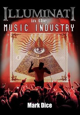Illuminati in the Music Industry 