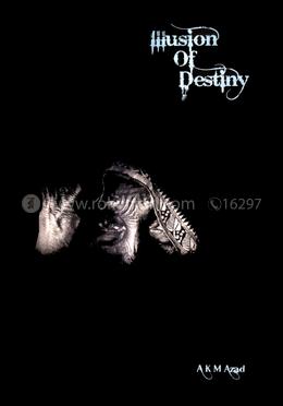 Illusion of Destiny