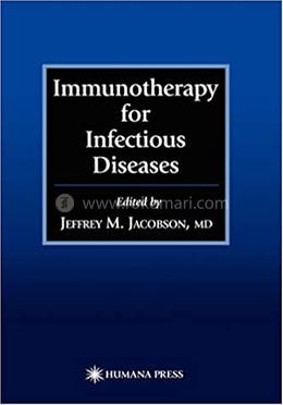Immunotherapy for Infectious Diseases