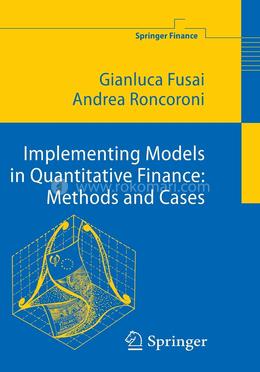Implementing Models in Quantitative Finance