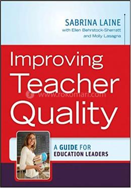Improving Teacher Quality
