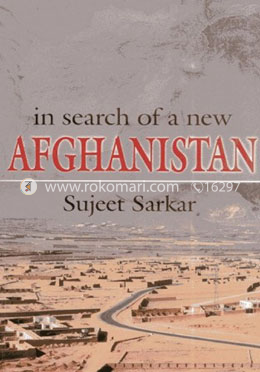 In Search of a New Afghanistan