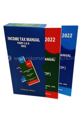 Income Tax Manual (Part 1 and 2) 2022