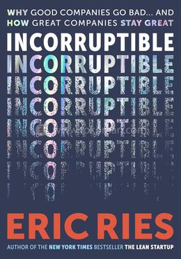 Incorruptible 