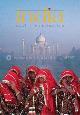 India: Exotic Destination