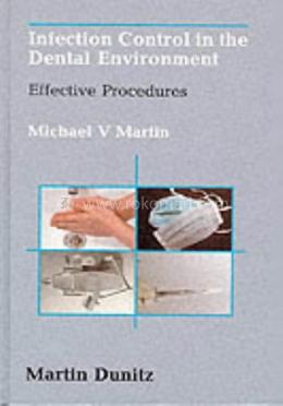 Infection Control in the Dental Environment