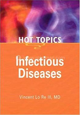 Infectious Disease - Hot Topics