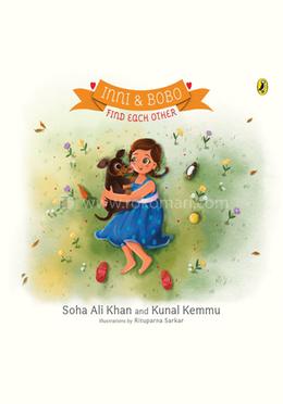 Inni and Bobo : Find Each Other - Book 1