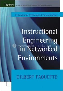 Instructional Engineering in Networked Environments 