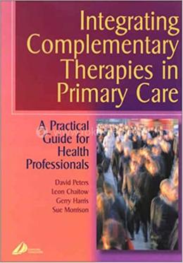 Integrating Complementary Therapies in Primary Care
