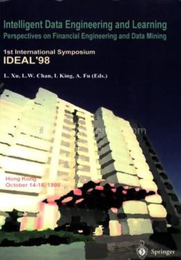 Intelligent Data Engineering and Learning - IDEAL 98