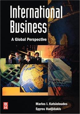 International Business: A Global Perspective