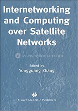 Internetworking and Computing Over Satellite Networks