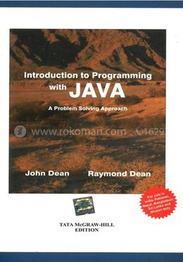 Introduction to Programming with Java: A Problem - Solving Approach
