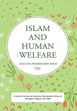 Islam and Human Welfare