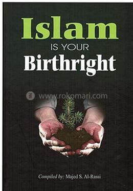 Islam is Your Birthright