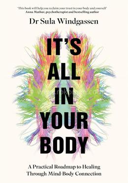 It's All In Your Body 