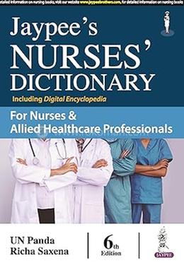 JAYPEE'S NURSES' DICTIONARY FOR NURSES 