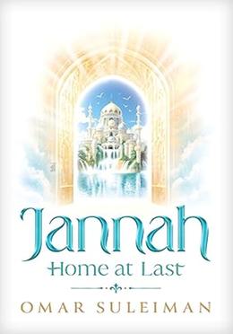 Jannah: Home at Last