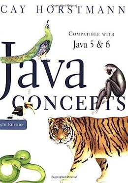 Java Concepts, Compatible With Java 5 and 6, 5th Edition