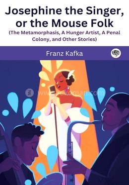 Josephine the Singer, or the Mouse Folk