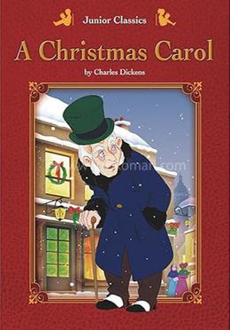 Junior Classics A Christmas Carol
