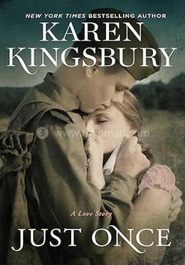 Just Once: A Novel