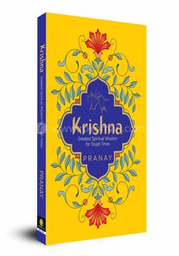 KRISHNA Greatest Spiritual Wisdom for Tough Times image