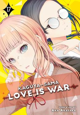 Kaguya-Sama: Love Is War 17